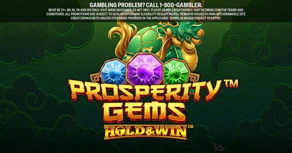 BetMGMCasino Social Jun77 Prosperity Gems Hold and Win min