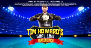 BetMGMCasino Social May89 Tim Howard s Goal Line Fortune Pick min